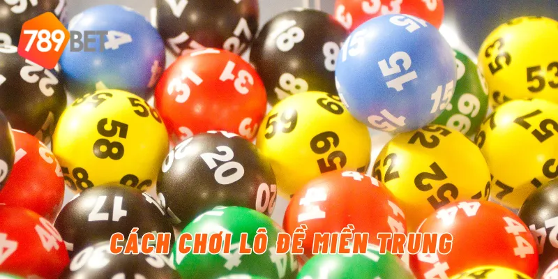 Cách chơi lô đề miền trung