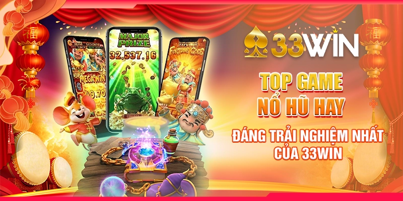 Top game nổ hũ hay