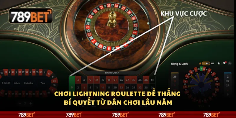 Chơi Lightning Roulette dễ thắng – Bí quyết từ dân chơi lâu năm