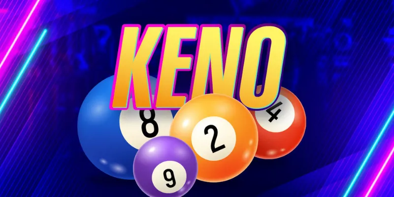 Những điều cần biết về Keno online